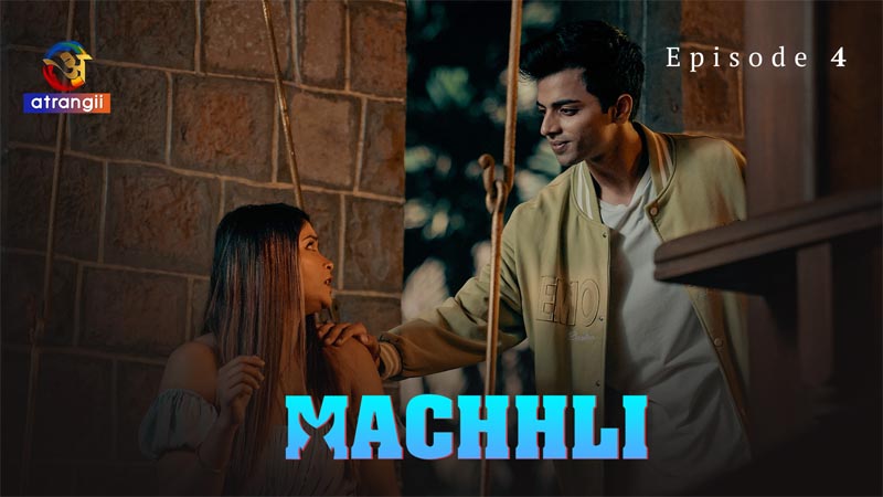 Machhli | Season 01 | Episode 04